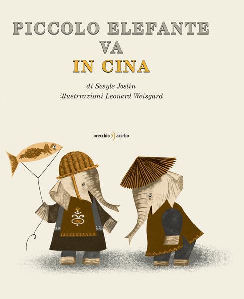 Piccolo elefante va in Cina copertina