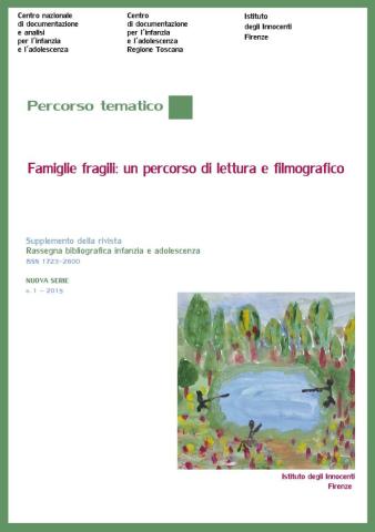 copertina del percorso di lettura e filmografico sulle famiglie fragili della Rassegna bibliografica 1/2015