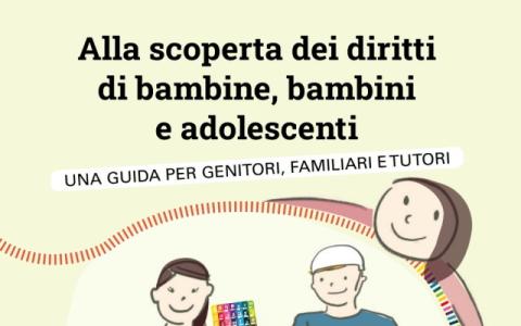 copertina della guida Alla scoperta dei diritti di bambine, bambini e adolescenti
