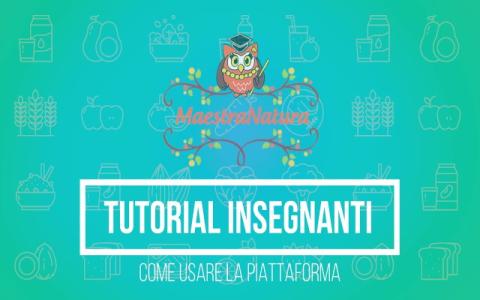 locandina del tutorial per insegnanti del progetto MaestraNatura 