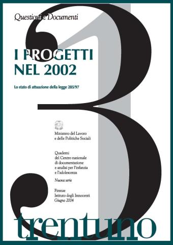 copertina del Quaderno 31 dedicato alla relazione L. 285 sui progetti realizzati nel 2002