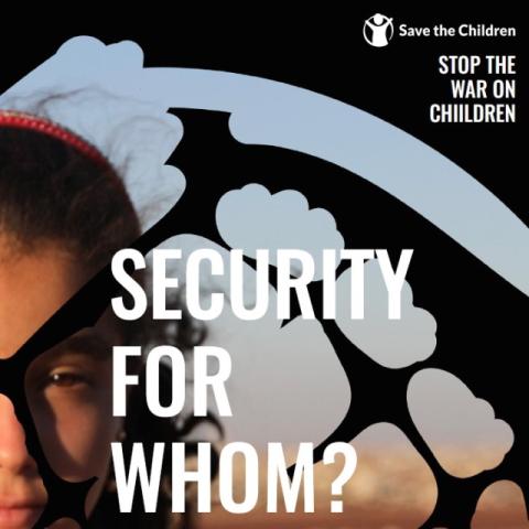 copertina del rapporto Stop the war on children: Security for Whom?
