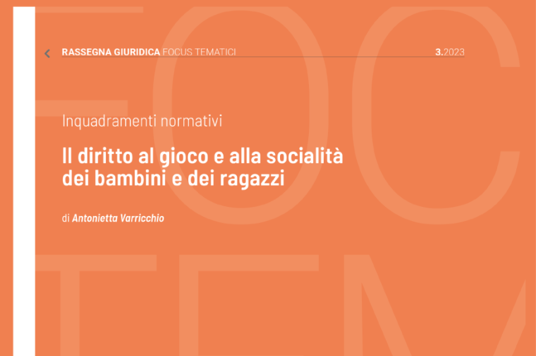 Cover Focus Il diritto al gioco e alla socialità dei bambini e dei ragazzi