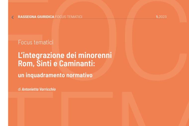 Cover Focus L’integrazione dei minorenni Rom, Sinti e Caminanti