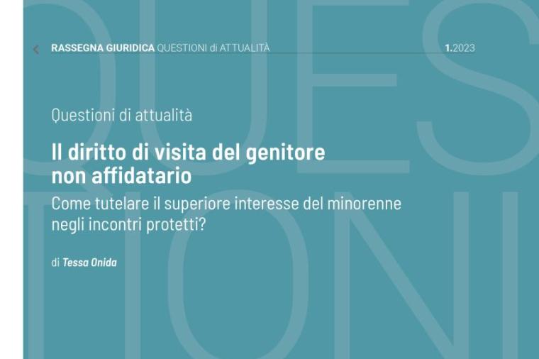 Il diritto di visita del genitore non affidatario