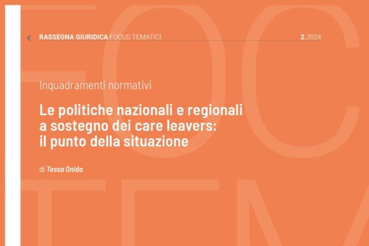 Cover dell'inquadramento normativo Le politiche nazionali e regionali a sostegno dei care leavers