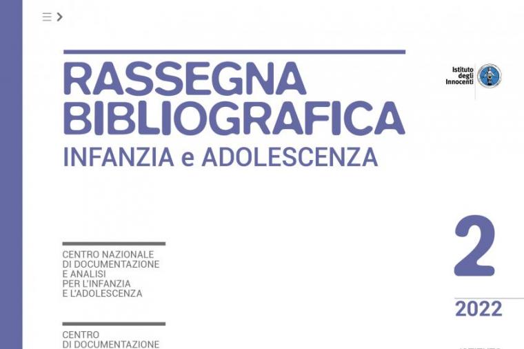 Rassegna bibliografica infanzia e adolescenza n. 2/2022