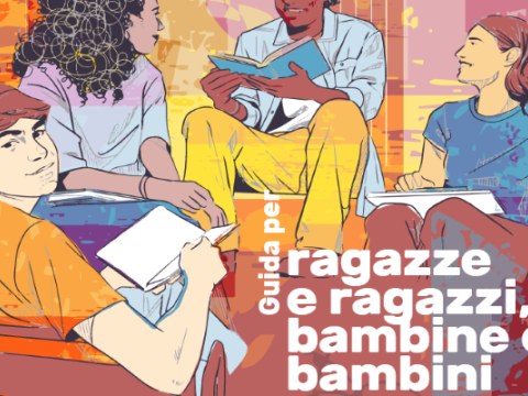 copertina della Guida per ragazze e ragazzi, bambine e bambini al Piano nazionale di prevenzione e contrasto dell’abuso e dello sfruttamento sessuale dei minori (2022-2023)